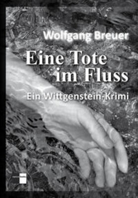 Breuer | Breuer, W: Tote im Fluss | Buch | 978-3-96136-062-8 | sack.de