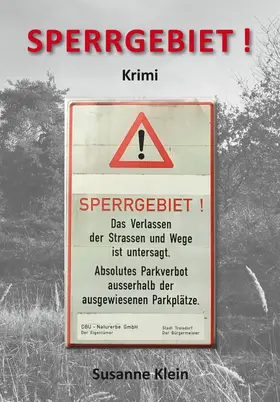 Klein |  Sperrgebiet! | eBook | Sack Fachmedien