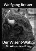 Breuer |  Der Wisent-Wahn | Buch |  Sack Fachmedien