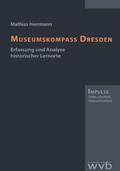 Herrmann |  Museumskompass Dresden | Buch |  Sack Fachmedien