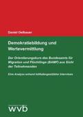 Oelbauer |  Demokratiebildung und Wertevermittlung | Buch |  Sack Fachmedien