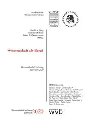 Mieg / Schnell / Zimmermann |  Wissenschaft als Beruf | Buch |  Sack Fachmedien
