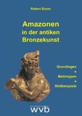 Sturm |  Amazonen in der antiken Bronzekunst | Buch |  Sack Fachmedien