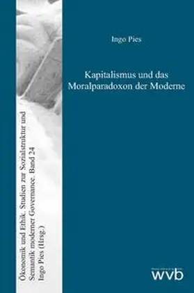 Pies |  Kapitalismus und das Moralparadoxon der Moderne | Buch |  Sack Fachmedien