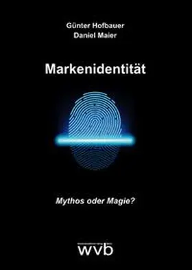 Hofbauer / Maier |  Markenidentität | Buch |  Sack Fachmedien