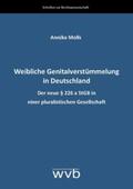 Molls |  Weibliche Genitalverstümmelung in Deutschland | Buch |  Sack Fachmedien