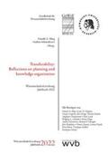 Mieg / Scharnhorst / Lenk |  Transferability: Reflections on planning and knowledge organization | Buch |  Sack Fachmedien