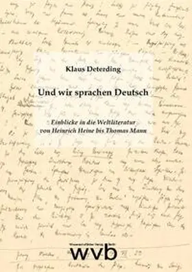 Deterding |  Und wir sprachen Deutsch | Buch |  Sack Fachmedien