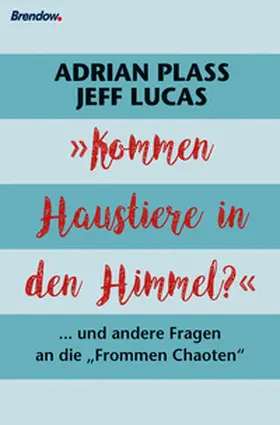 Lucas / Plass |  Kommen Haustiere in den Himmel? | eBook | Sack Fachmedien