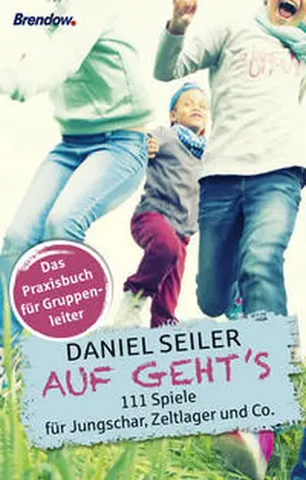 Seiler | AUF GEHT'S | Buch | 978-3-96140-034-8 | www.sack.de