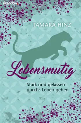Hinz |  Lebensmutig | eBook | Sack Fachmedien