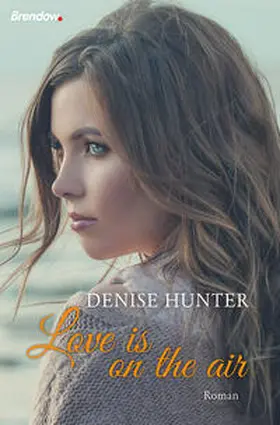 Hunter | Love is on the Air | Buch | 978-3-96140-099-7 | www.sack.de