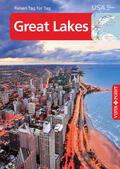 Tautfest / Wessel / Wagner |  Great Lakes – VISTA POINT Reiseführer Reisen Tag für Tag | eBook | Sack Fachmedien