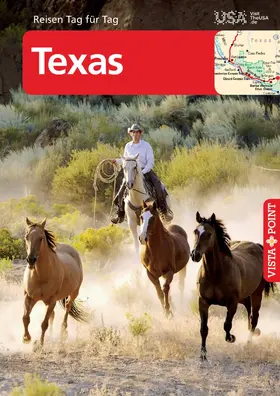 Schmidt-Brümmer / Sieler |  Texas - VISTA POINT Reiseführer Reisen Tag für Tag | eBook | Sack Fachmedien