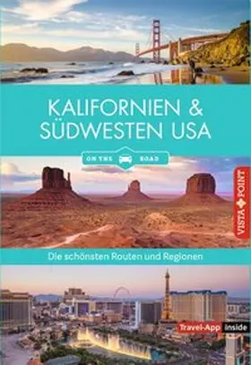 Schmidt-Brümmer / Pinck / Sieler |  Kalifornien & Südwesten - Die schönsten Reiseregionen und Routen | Buch |  Sack Fachmedien