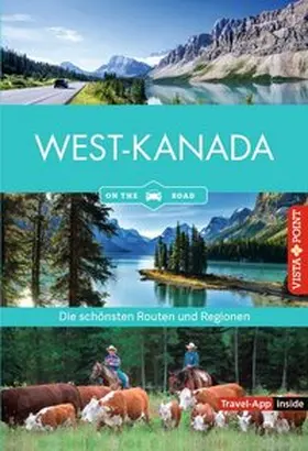 Gallus |  Westkanada - Die schönsten Reiseregionen und Routen | Buch |  Sack Fachmedien