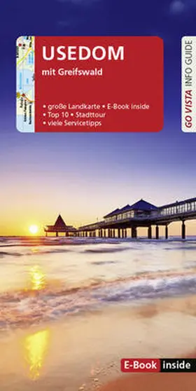 Kalmar / Berger |  GO VISTA: Reiseführer Usedom mit Greifswald | Buch |  Sack Fachmedien