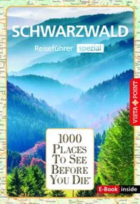 Goetz / Schirge |  Reiseführer Schwarzwald. Regioführer inklusive App. Ausflugsziele, Sehenswürdigkeiten, Restaurants & Hotels uvm. | Buch |  Sack Fachmedien
