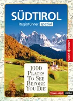 Blisse / Lehmann / Wegener |  1000 Places Südtirol | eBook | Sack Fachmedien
