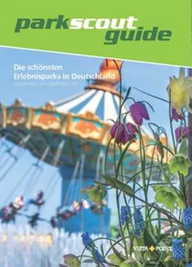  Die schönsten Erlebnisparks in Deutschland 2026 | Buch |  Sack Fachmedien