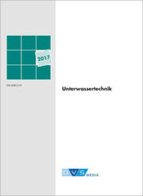 DVS Media GmbH | Unterwassertechnik 2017 | Buch | 978-3-96144-012-2 | sack.de