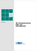 DVS Media GmbH |  38. Assistentenseminar Fügetechnik | Buch |  Sack Fachmedien