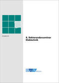 DVS Media GmbH |  8. Doktorandenseminar Klebtechnik | Buch |  Sack Fachmedien
