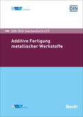 Verlag / Beuth Verlag GmbH |  Additive Fertigung metallischer Werkstoffe | Buch |  Sack Fachmedien