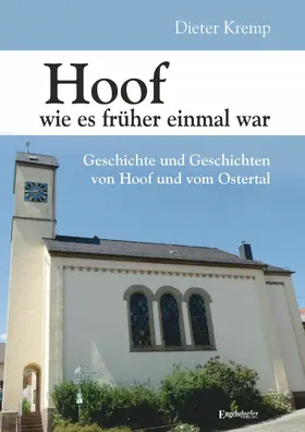 Kremp |  Hoof wie es früher einmal war | eBook | Sack Fachmedien