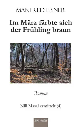Eisner |  Im März färbte sich der Frühling braun | eBook | Sack Fachmedien