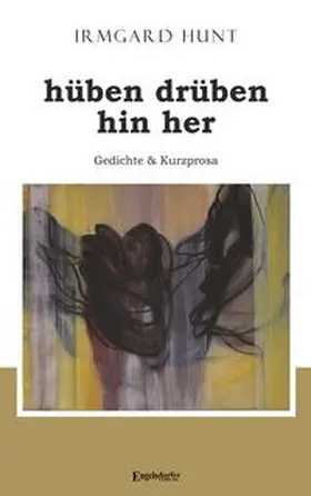 Hunt |  hüben drüben hin her | Buch |  Sack Fachmedien