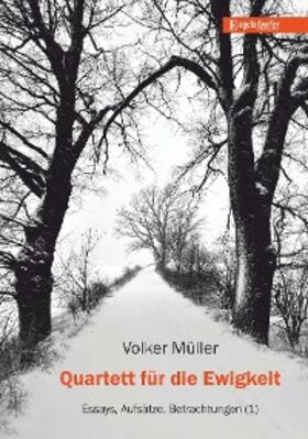 Müller | Quartett für die Ewigkeit | E-Book | sack.de