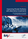 Lauer |  Improving Private Portfolios with Alternative Investments. How Small Investors can benefit from Alternative Investments | eBook | Sack Fachmedien
