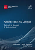 Huber / Kornmann / Wolnitz |  Augmented Reality im E-Commerce. Die Vorteile der Technologie für den Online-Handel | Buch |  Sack Fachmedien