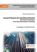 Zimmermann / Bormann |  Exposé-Prüfung in der Immobilienwirtschaft. Mit einem Praxisbeispiel einer Gewerbeimmobilie in Hamburg | Buch |  Sack Fachmedien