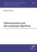 Gritti / Nadler |  Telefonreanimation nach dem Luxemburger Algorithmus | Buch |  Sack Fachmedien