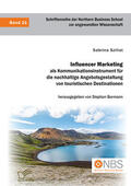 Szillat / Bormann |  Influencer Marketing als Kommunikationsinstrument für die nachhaltige Angebotsgestaltung von touristischen Destinationen | Buch |  Sack Fachmedien