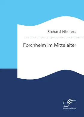 Ninness |  Forchheim im Mittelalter | Buch |  Sack Fachmedien