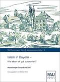 Rohe |  Islam in Bayern - Wie leben wir gut zusammen? | Buch |  Sack Fachmedien