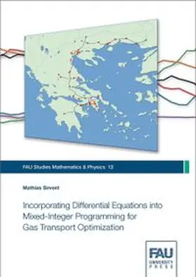 Sirvent |  Incorporating Differential Equations into Mixed-Integer Programming for Gas Transport Optimization | Buch |  Sack Fachmedien