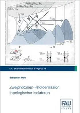 Otto |  Zweiphotonen-Photoemission topologischer Isolatoren | Buch |  Sack Fachmedien
