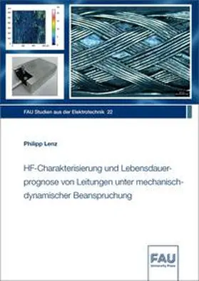 Lenz |  HF-Charakterisierung und Lebensdauerprognose von Leitungen unter mechanisch-dynamischer Beanspruchung | Buch |  Sack Fachmedien