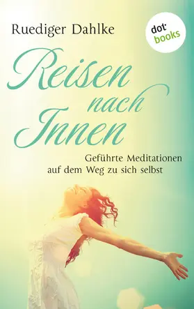 Dahlke |  Reise nach Innen | eBook | Sack Fachmedien
