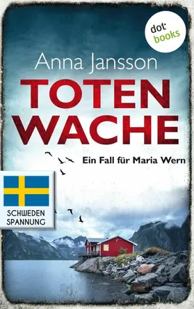 Jansson |  Totenwache: Ein Fall für Maria Wern - Band 2 | eBook | Sack Fachmedien