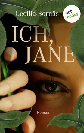Bornäs |  Ich, Jane | eBook | Sack Fachmedien