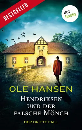 Hansen |  Hendriksen und der falsche Mönch: Der dritte Fall | eBook | Sack Fachmedien