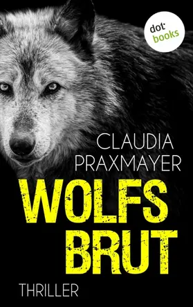 Praxmayer |  Wolfsbrut | eBook | Sack Fachmedien