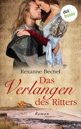 Becnel |  Das Verlangen des Ritters | eBook | Sack Fachmedien