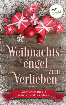 Rick / Schütze / Engelmann |  Weihnachtsengel zum Verlieben | eBook | Sack Fachmedien