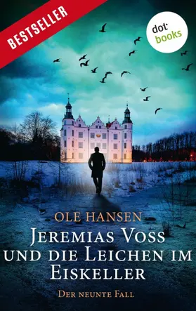 Hansen |  Jeremias Voss und die Leichen im Eiskeller  - Der neunte Fall | eBook | Sack Fachmedien